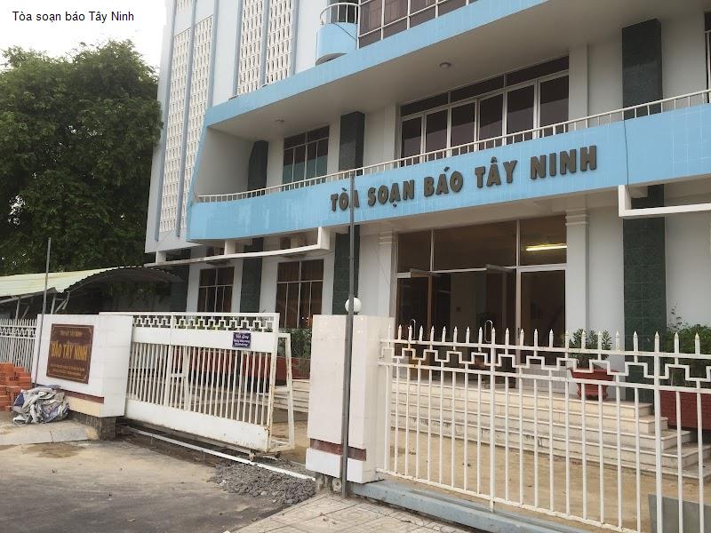 Tòa soạn báo Tây Ninh