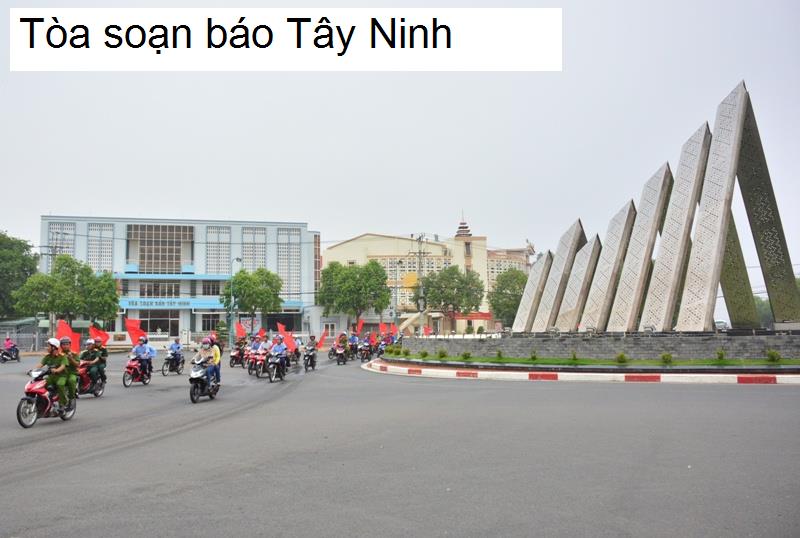Tòa soạn báo Tây Ninh