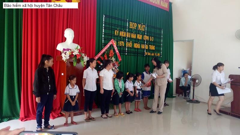 Bảo hiểm xã hội huyện Tân Châu