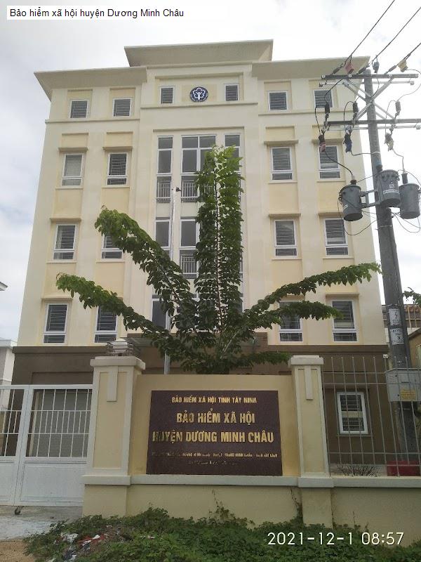 Bảo hiểm xã hội huyện Dương Minh Châu