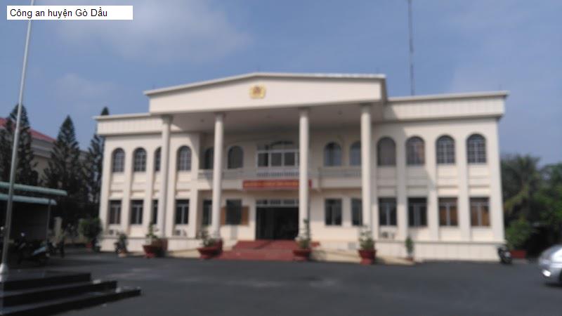 Công an huyện Gò Dầu
