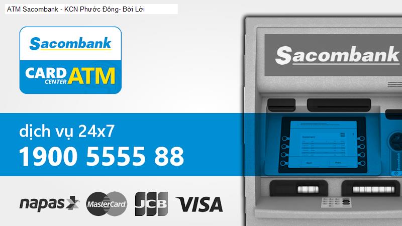 ATM Sacombank - KCN Phước Đông- Bời Lời
