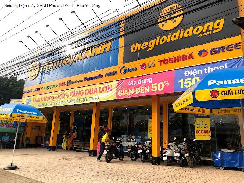 Siêu thị Điện máy XANH Phước Đức B, Phước Đông