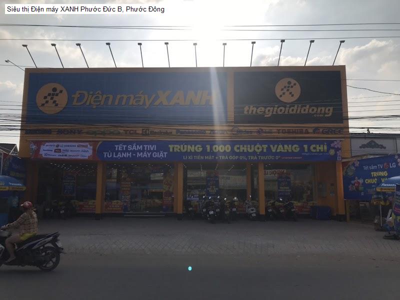 Siêu thị Điện máy XANH Phước Đức B, Phước Đông