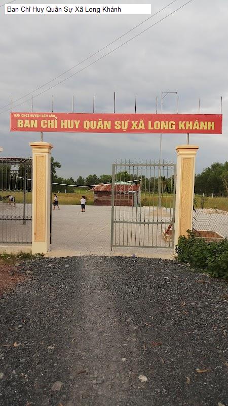 Ban Chỉ Huy Quân Sự Xã Long Khánh