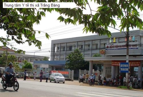 Trung tâm Y tế thị xã Trảng Bàng
