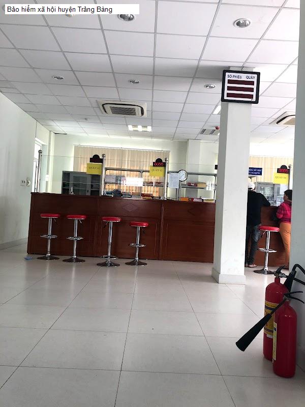 Bảo hiểm xã hội huyện Trảng Bàng
