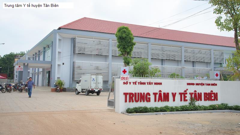 Trung tâm Y tế huyện Tân Biên