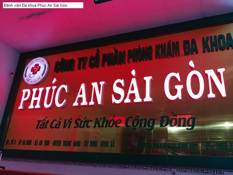 Bệnh viện Đa khoa Phúc An Sài Gòn