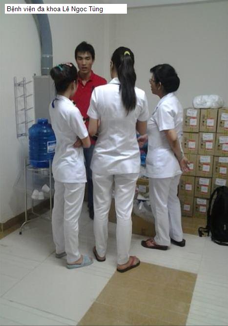 Bệnh viện đa khoa Lê Ngọc Tùng