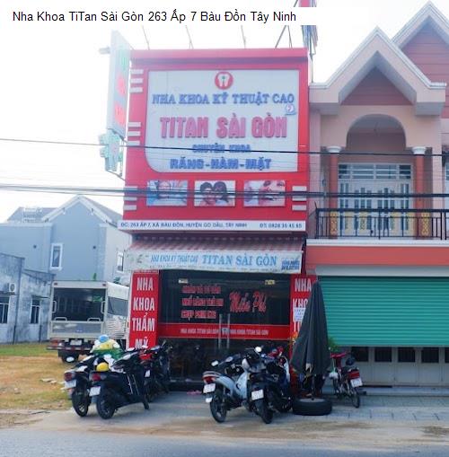 Nha Khoa TiTan Sài Gòn 263 Ấp 7 Bàu Đồn Tây Ninh