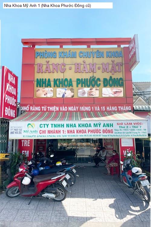 Nha Khoa Mỹ Anh 1 (Nha Khoa Phước Đông cũ)