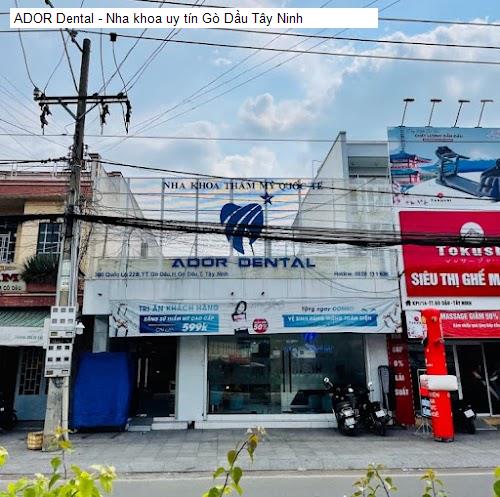 ADOR Dental - Nha khoa uy tín Gò Dầu Tây Ninh