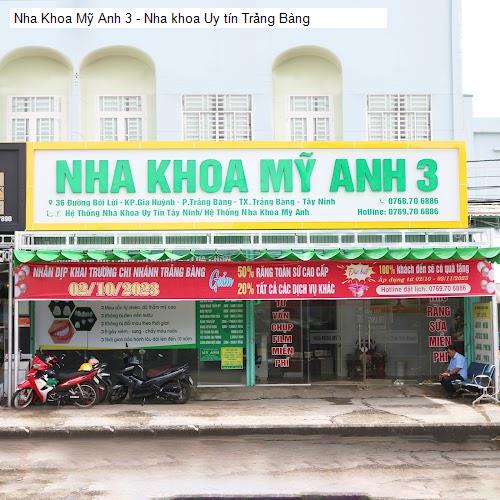 Nha Khoa Mỹ Anh 3 - Nha khoa Uy tín Trảng Bàng